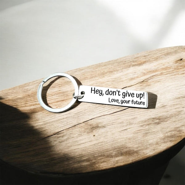Encouragement Keychain – "Hey, Don't Give Up!" Mental Health Gift with Optional  Charm | Motivational Gift.